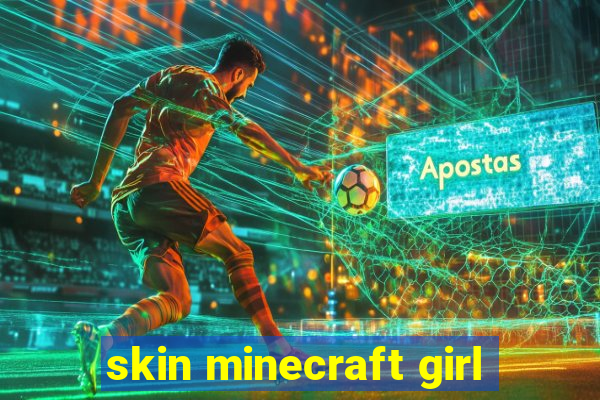 skin minecraft girl